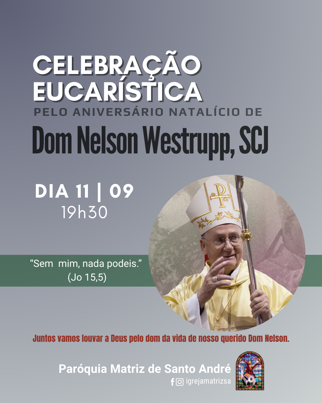 Missa por intenção do aniversário de Dom Nelson