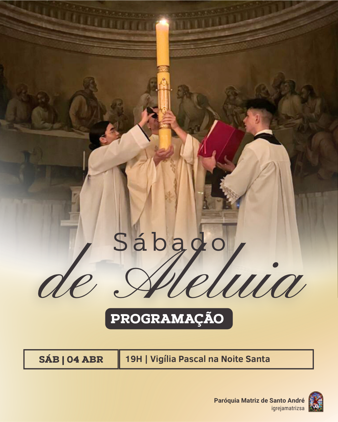 Sábado Santo -  Vigília Pascal