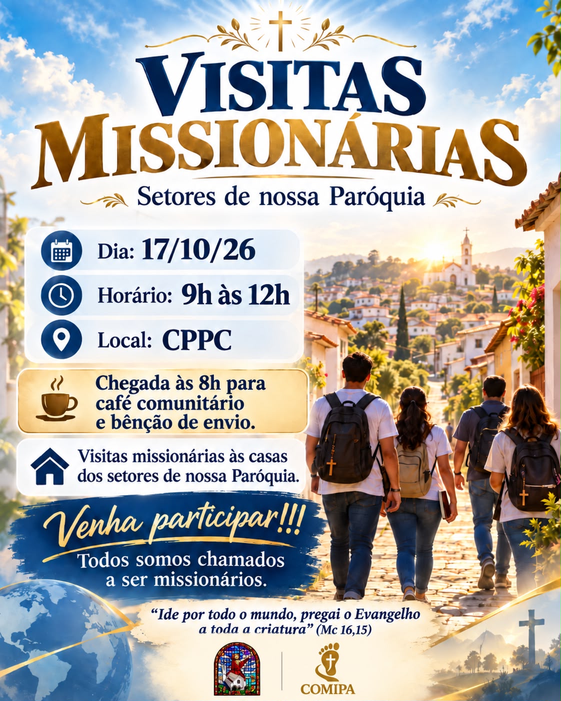 Visitas Missionárias - Você também é um missionário desde seu Batismo